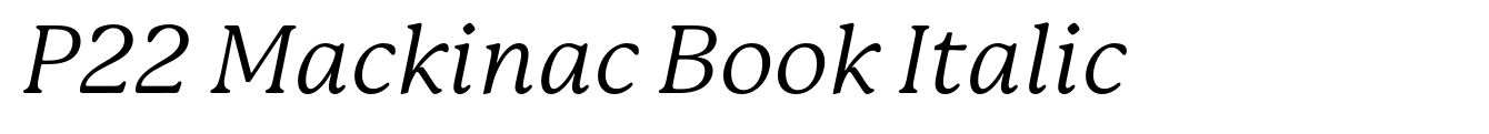 P22 Mackinac Book Italic